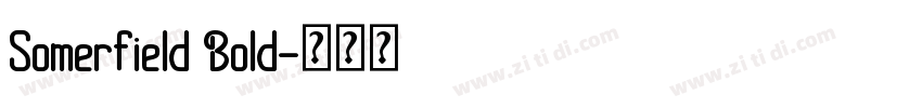 Somerfield Bold字体转换